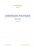 Chronique politique 2011-2021