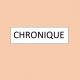 Chronique